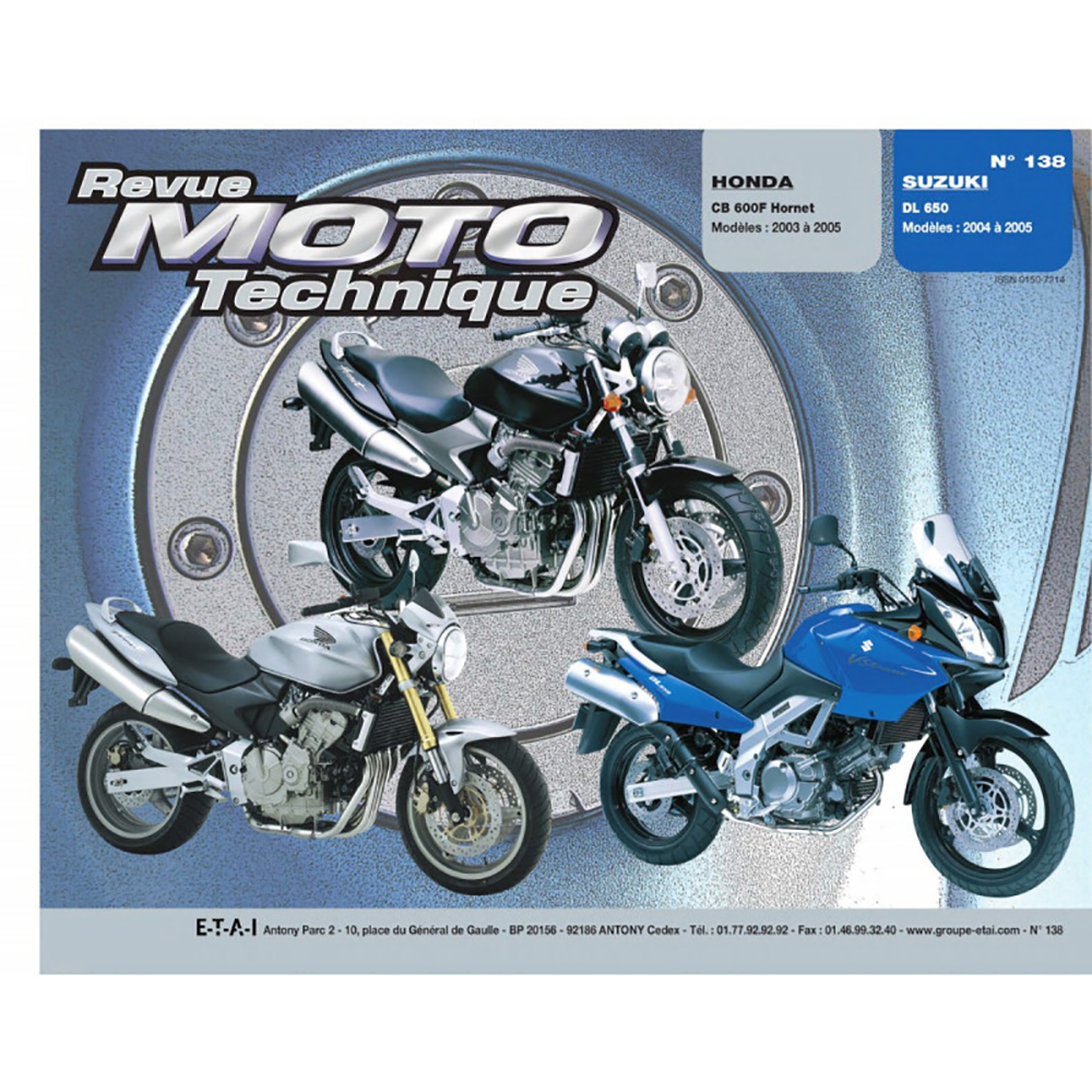 Rmt 138,1 HONDA CB600 (2003-2005) SUZUKI en DL650 (2004-2005)